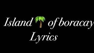 Island of boracay - lyrics