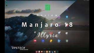 Review Manjaro 18 llyria My Personal Favourite