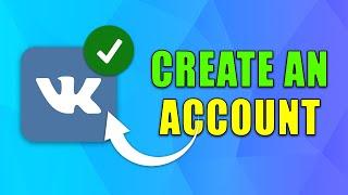 How to Create a VK Account 2024  Easy Method