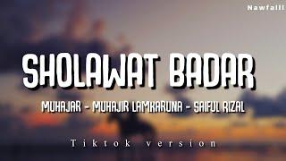 SHOLAWAT BADAR  Tiktok 2024 Lyric Video