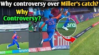 Suryakumar yadav catch controversy why  Suryakumar yadav controversial catch David Miller