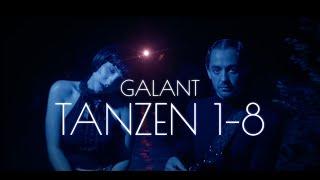 GALANT - Tanzen  1-8 Offizielles Musikvideo