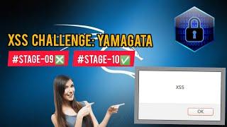 XSS Challenges Stage -09 and Stage-10  Yamagata21  Kali Linux