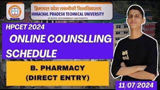 Online Counselling Schedule HPCET-2024 for B. Pharmacy Direct Entry  Step By Step  Hpcet 2024 