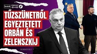 Rendkívüli tűzszünetről egyeztetett Orbán és Zelenszkij  Rendkívüli hírek