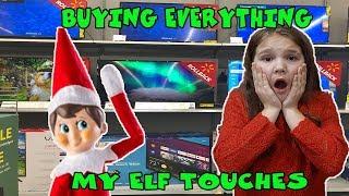 Ill BUY Everything Your Elf On The Shelf Touches I Touched My Elf