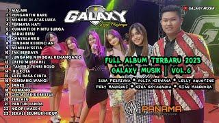 FULL ALBUM TERBARU GALAXY MUSIK VOL.6  PANAMA AUDIO