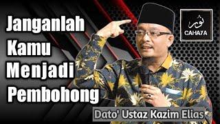 DIA BUKAN UNTUK DI HERDIK  Dato Ustaz Kazim Elias