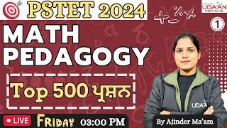 Math Pedagogy Day-1  Target PSTET 2024  By Ajinder Maam