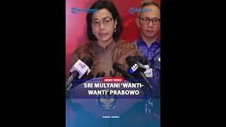 SRI MULYANI ‘Ultimatum’ Presiden Terpilih Prabowo Subianto  Hati-hati Jaga APBN