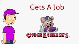 Caillou Gets A Job At Chuck E Cheeses & Does a Good Job