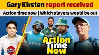 Pakistan cricket Gary Kirsten report received action time now Which players would be out?