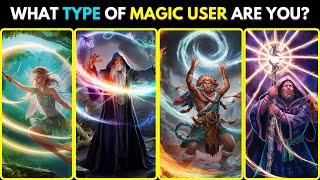 What Type of Magic User Are You? Personality Test Quiz