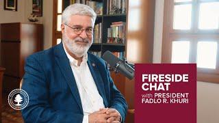 Fireside Chat with AUB President Fadlo R. Khuri