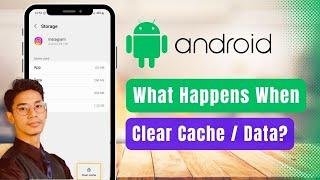 What Happens When You Clear Cached Data for All Apps 
