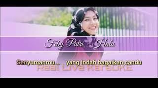 Feby Putri - Halu Real LiveKaraOKE