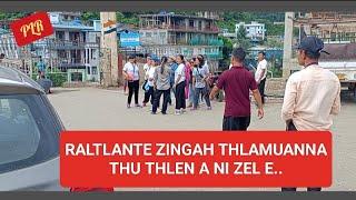 ZOKHAWTHAR RALTLANTE ZINGA PU EDENA RAWNGBAWLNA  6.7.2023