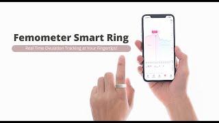 Femometer Smart Ring Real-time Ovulation Tracking at Your Fingertips