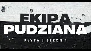  EKIPA PUDZIANA - SHORTS feat. ANETA KLOC   PŁYTA #11