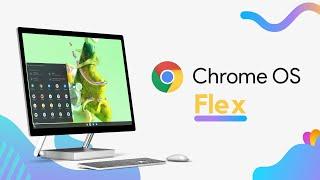 Chrome OS Flex  The Absolute UPGRADE That You Wanted in 2022