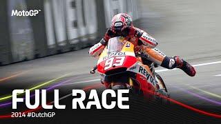 2014 #DutchGP  MotoGP™ Full Race