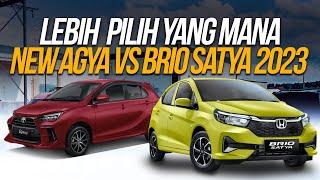 ALL NEW AGYA VS BRIO SATYA - LEBIH BAGUS MANA??