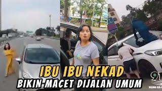 MERESAHKANIBU IBU BIKIN MACET DIJALAN UMUMAUTO DIDEMO WARGA