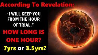 Revelation 310 How Long Is An Hour According To Revelation 7yrs or 42 Months?