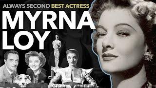 Why Myrna Loy Never Got an Oscar Nomination  Always Second Best Actress
