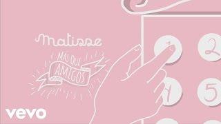 Matisse - Más Que Amigos Lyric Video