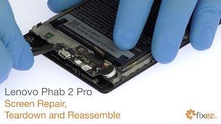 Lenovo Phab 2 Pro Screen Repair Teardown and Reassemble