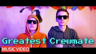 Were The Greatest Crewmates - Among Us Song