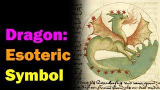 The Dragon Meaning of the Esoteric Symbol Esoteric Saturday + Art