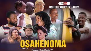 OSAHENOMA PART 6  FINAL  LATEST 2021 BENIN MOVIE  TRENDING EDO MOVIES