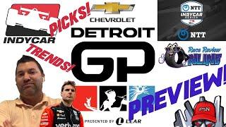 IndyCar Race Preview – Detroit Grand Prix race preview on the Streets of Detroit