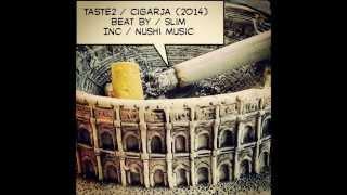 Taste2  Cigarja  2014