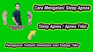 Indonesian Reflexology  Indonesian Massage SLEEP APNEA - SLEEP APNEA