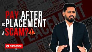 Pay After Placement Scam exposed  Harsh reality of Pay After Placement  My Honest Review