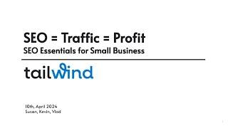 WEBINAR SEO = Traffic = Profit  SEO Essentials for Small Business