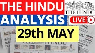 29th May 2023  The Hindu Newspaper Analysis  Live Current Affairs for UPSC IAS by Sahil Saini