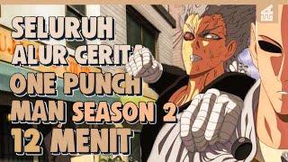 SELURUH ALUR CERITA ONE PUNCH MAN SEASON 2 HANYA 12 MENIT  Munculnya Sang Monster