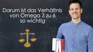 Darum ist das Verhältnis von Omega 3 zu Omega 6 so wichtig 13