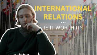 Is Studying International Relations Worth It? Truth From an IR Graduate