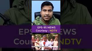 EPS 95 Pension latest news NDTV  नेशनल टीवी पर आया ईपीएस 95 पेंशन का मुद्दा।  #employeekhabar