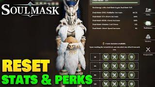 How To Reset Tribesmen StatsProficiency Perks In Soulmask