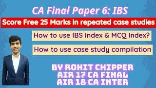 Paper 6 IBS Case Study Index May 2024  Get free 25 marks  ICAI case study compilation  MCQ Index