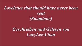 Loveletter that should have never been sent Oneshot - Lets read Snamione von LucyLee-Chan