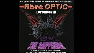 Loftgroover @ Fibre Optic - The Happening 140594
