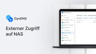 Externen Zugriff auf NAS einrichten  DDNS Tutorial