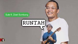 Sule feat Doel Sumbang - Runtah Official Music Video